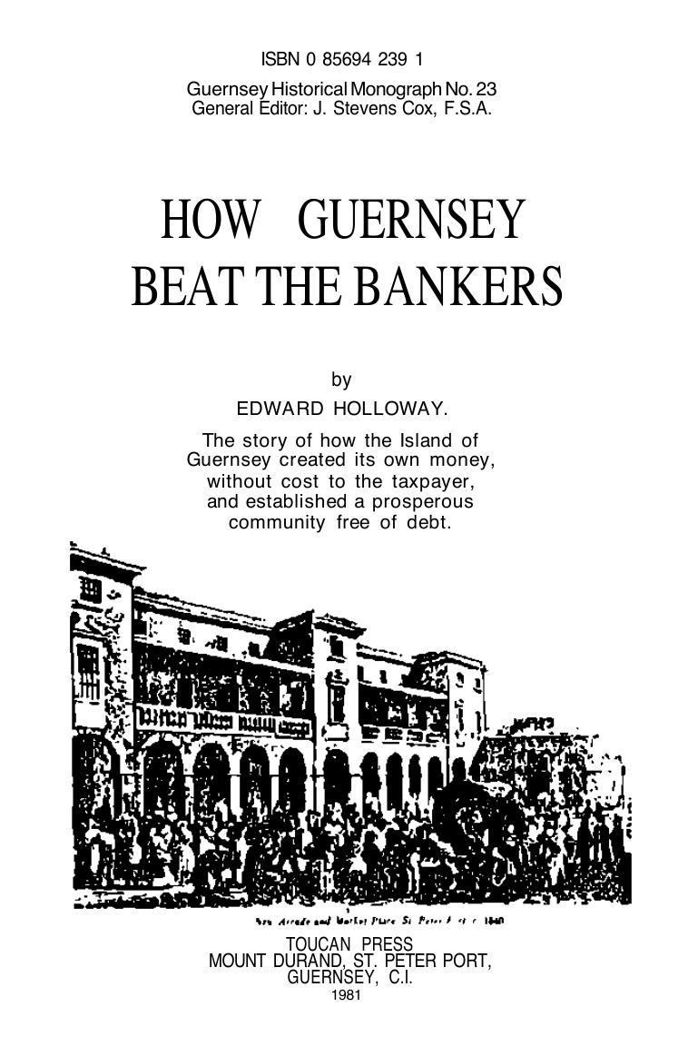 How Guernsey Beat the Bankers (1981) by Edward Holloway